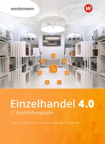 Produktabbildung zu Einzelhandel 4.0 - 2. Ausbildungsjahr - Schulbuch - 3. Auflage 2026
