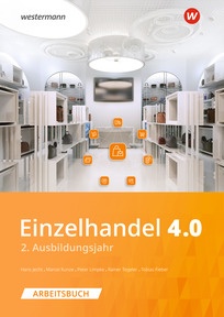 Produktabbildung zu Einzelhandel 4.0 - 2. Ausbildungsjahr - Arbeitsbuch - 3. Auflage 2026
