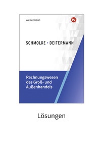 Produktabbildung zu Rechnungswesen des Groß- und Außenhandels - Lösungen - 36. Auflage 2025