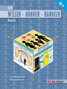 Abbildung zur Reihe Wissen-Können-Handeln Recht HAK