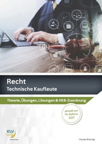 Produktabbildung zu Recht - Technische Kaufleute - Theorie & Übungen, inklusive digitaler Lösungen - 6. Auflage 2025