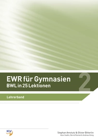 Produktabbildung zu EWR für Gymnasien - BWL in 25 Lektionen - Lehrerband - 1. Auflage 2015