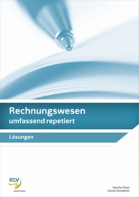 Produktabbildung zu Rechnungswesen umfassend repetiert - Lösungen - 7. Auflage 2020