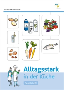 Produktabbildung zu Alltagsstark in der Küche - Zusatzheft - 1. Auflage 2021