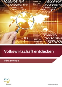Produktabbildung zu Volkswirtschaft entdecken - Für Lernende - 5. Auflage 2023