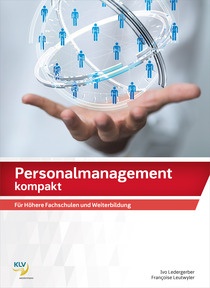 Produktabbildung zu Personalmanagement kompakt - Für Höhere Fachschulen und Weiterbildung - Theorie & Aufgaben inklusive digitaler Lösungen - 2. Auflage 2026