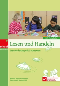 Produktabbildung zu Lesen und Handeln - Leseförderung mit Sachtexten für das 2. / 3. Schuljahr