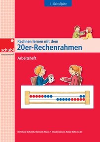 Produktabbildung zu Rechnen lernen mit dem 20er-Rechenrahmen - Arbeitsheft 1. Schuljahr