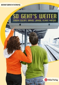 Produktabbildung zu So geht's weiter - Berufsorientierung - E-Book Solo - Auflage 2022