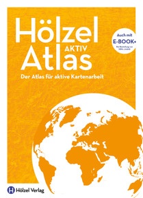Produktabbildung zu Hölzel Aktivatlas - Geographie und Geschichte, neuer Lehrplan - Schulbuch mit E-BOOK+ - Auflage 2023