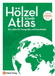 Produktabbildung zu Hölzel Kombiatlas - Geographie und Geschichte, neuer Lehrplan - Schulbuch mit E-BOOK+ - Auflage 2023