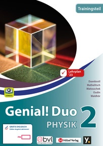 Produktabbildung zu Genial! Duo Physik 2 - Trainingsteil , neuer Lehrplan - Schulbuch + E-Book - Auflage 2024