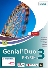 Produktabbildung zu Genial! Duo Physik 3 - Infoteil, neuer Lehrplan - Schulbuch + E-Book - Auflage 2025