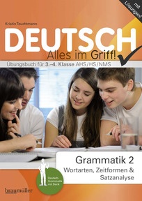 Produktabbildung zu Deutsch! Grammatik 2: Wortlehre und Satzlehre mit Lösungen - Übungsbuch für die 7.-8. Schulstufe - Übungsbuch - Auflage 2013