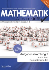 Produktabbildung zu Mathematik! Aufgabensammlung 2 - Übungsbuch für die 10. Schulstufe AHS, mit Lösungen - Übungsbuch - Auflage 2012