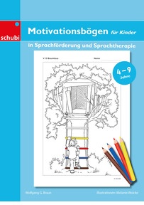 Produktabbildung zu Motivationsbögen für Kinder - in Sprachförderung und Sprachtherapie - 4-9 Jahre