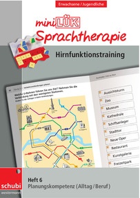 Produktabbildung zu miniLÜK-Sprachtherapie - Hirnfunktionstraining - Heft 6: Planungskompetenz Alltag und Beruf