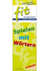 Produktabbildung zu FIT in Deutsch - Lesen & verstehen - Spielen mit Wörtern