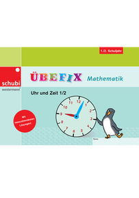 Produktabbildung zu Übefix Mathematik - Uhr und Zeit 1/2