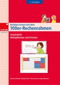 Produktabbildung zu Rechnen lernen mit dem 100er-Rechenrahmen - Arbeitsheft 2. Schuljahr - Multiplikation und Division