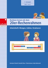 Produktabbildung zu Rechnen lernen mit dem 20er-Rechenrahmen - Arbeitsheft 1 von 2, 1. Schuljahr - Mengen, Zahlen, Strukturen
