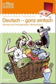 Abbildung zur Reihe LÜK-Übungshefte - DaZ und DaF