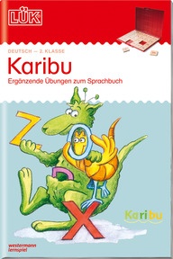 Produktabbildung zu LÜK - 2. Klasse - Deutsch - Karibu- Übungen angelehnt an das Lehrwerk