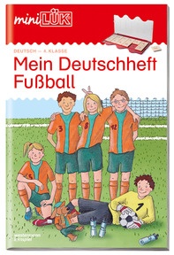 Produktabbildung zu miniLÜK Mein Deutschheft Fußball 4. Kl