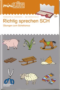 Produktabbildung zu Richtig sprechen SCH - Übungsheft