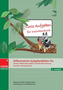 Produktabbildung zu Coole Aufgaben für zwischendurch - Differenzierte Aufgabenblätter für Deutsch, Mathematik, Visuelle Wahrnehmung, Gestalten und Experimentieren - 3. Schuljahr