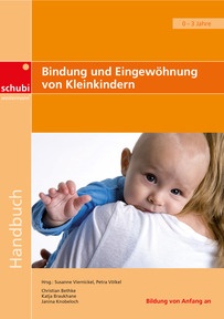 Produktabbildung zu Bindung und Eingewöhnung von Kleinkindern
