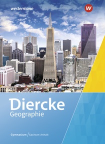 Abbildung zur Reihe Diercke Geographie - Aktuelle Ausgabe für Gymnasien in Sachsen-Anhalt