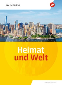 Abbildung zur Reihe Heimat und Welt - Ausgabe 2019 Sachsen-Anhalt