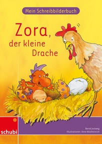 Produktabbildung zu Zora, der kleine Drache - Mein Schreibbilderbuch - Druckschrift