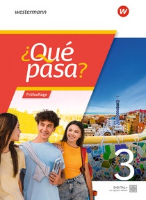Produktabbildung zu ¿Qué pasa? - Spanisch als 2. Fremdsprache ab Klasse 6 oder 7 - Ausgabe 2025 - Prüfauflage Schulbuch 3