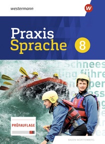 Produktabbildung zu Praxis Sprache - Ausgabe 2022 für Baden-Württemberg - Prüfauflage Schulbuch 8