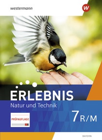 Produktabbildung zu Erlebnis Natur und Technik - Ausgabe 2024 für Mittelschulen in Bayern - Prüfauflage Schulbuch 7