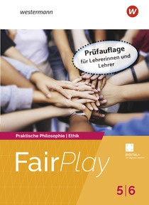 Produktabbildung zu Fair Play – Ethik – Ausgabe 2027 - Prüfauflage Schulbuch 5/6
