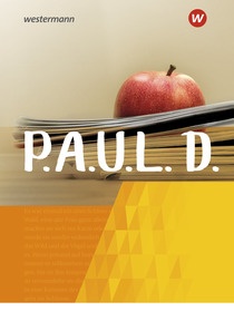 Abbildung zur Reihe P.A.U.L. D. - Persönliches Arbeits- und Lesebuch Deutsch - Für Gymnasien und Gesamtschulen - Neubearbeitung