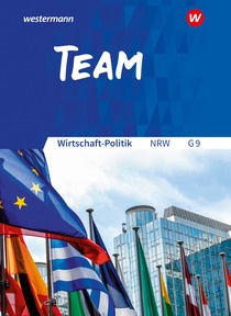 Abbildung zur Reihe TEAM - Arbeitsbücher für Wirtschaft-Politik - Ausgabe für Gymnasien (G9) in Nordrhein-Westfalen - Neubearbeitung