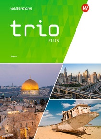 Abbildung zur Reihe Trio - GPG - Geschichte / Politik / Geographie für Mittelschulen in Bayern - Aktuelle Ausgabe