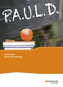 Abbildung zur Reihe P.A.U.L. D. - Persönliches Arbeits- und Lesebuch Deutsch - Für Gymnasien in Baden-Württemberg u.a.