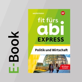 Produktabbildung zu Fit fürs Abi EXPRESS - Politik & Wirtschaft - E-Book für Lehrerinnen und Lehrer