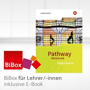 Produktabbildung zu Pathway Advanced - Englisch für die gymnasiale Oberstufe - Ausgabe Baden-Württemberg - BiBox - Das digitale Unterrichtssystem Prep Course - Kollegiumslizenz für Lehrer/-innen (1 Schuljahr)