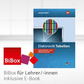 Produktabbildung zu Elektronik Tabellen - BiBox - Das digitale Unterrichtssystem Informations- und Medientechnik - Kollegiumslizenz für Lehrer/-innen (Dauerlizenz) - 5. Auflage 2022