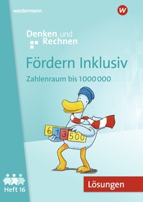 Produktabbildung zu Fördern Inklusiv - Ausgabe 2024 - Lösungen zu Heft 16: Zahlenraum bis 1 000 000 (Download) - Denken und Rechnen
