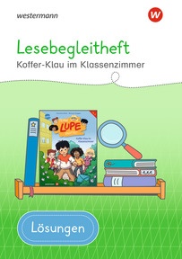 Produktabbildung zu Westermann Unterrichtsmaterialien Grundschule - Lösungen Lesebegleitheft Koffer-Klau im Klassenzimmer - Download