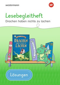 Produktabbildung zu Westermann Unterrichtsmaterialien Grundschule - Lösungen Lesebegleitheft Drachen haben nichts zu lachen - Download