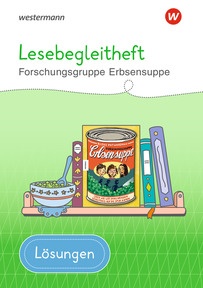 Produktabbildung zu Westermann Unterrichtsmaterialien Grundschule - Lösungen Lesebegleitheft Forschungsgruppe Erbsensuppe - Download
