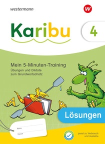 Produktabbildung zu Karibu – Ausgabe 2024 - Lösungen 5-Minuten-Training: Diktate Grundwortschatz 4